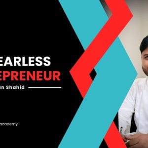 The Fearless Entrepreneur